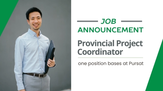 JOB ANNOUNCEMENT: Provincial Project Coordinator one position bases at Pursat